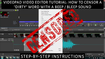 VideoPad Video Editor Tutorial: How to Censor a "Cuss" Word with a Beep / Bleep Sound