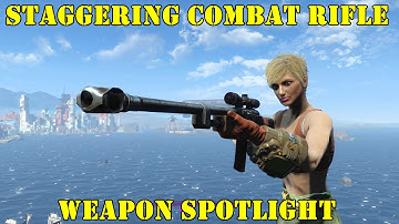 Fallout 4: Weapon Spotlights: Staggering Combat Sniper Rifle