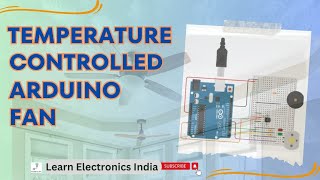 Temperature Controlled Fan prototype using Arduino || Arduino Project || TinkerCAD Project