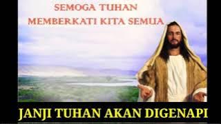 janji Tuhan akan digenapi|| lagu rohani