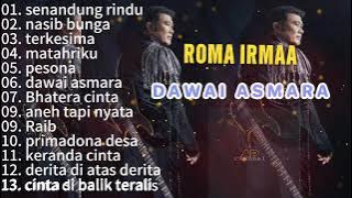 RHOMA IRAMA || FULL ALBUM || DAWAI ASMARA  2024
