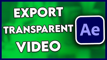 How to Export Transparent Video in After Effects (2025)
