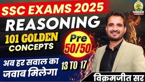 Class 04 | 101 Golden Concepts | SSC EXAMS 2025 | Reasoning By Vikramjeet Sir #ssc #2025 #reasoning