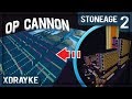 Raid edit  on a un cannon op  stoneagemc 2