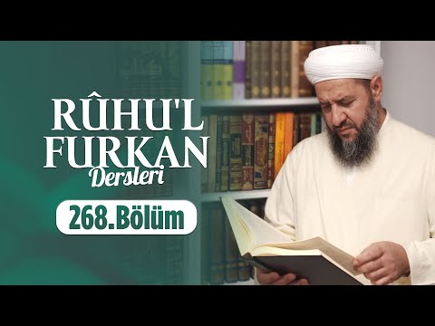 İsmail Hünerlice Hocaefendi ile Rûhu'l - Furkan Dersleri Enbiyâ Sûresi 94-104 (268.Bölüm)