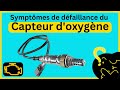 Symptmes de dfaillance du capteur doxygne  le rle de capteur doxygne  simoauto