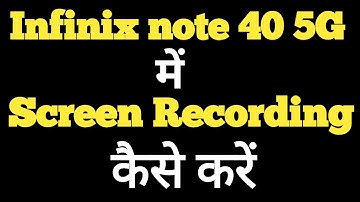 How to record screen in Infinix Note 40 5G with audio || Infinix Note 40 5G screen recording||