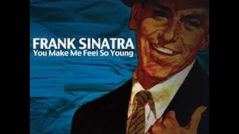 Thumbnail of Frank Sinatra  - You Make Me Feel So Young - Karaoke