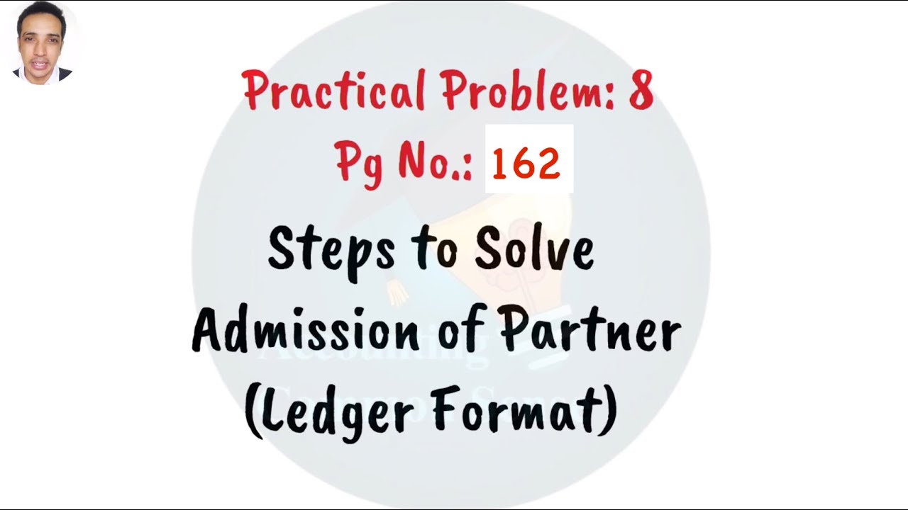 Sahil and Nikhil  | Practical Problem 8 | Pg.no.165 | HSCBK #admissionofpartner  #bookkeeping #bk