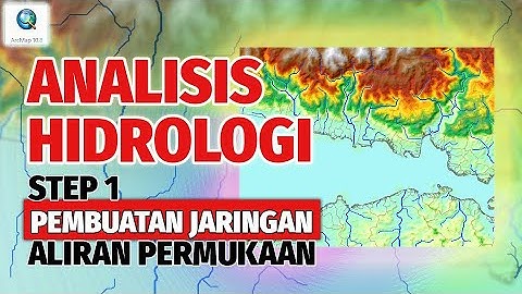 Tutorial Analisis Hidrologi - membuat jaringan aliran air (Step 1)