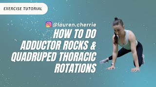 Half Quadruped Adductor Rocks & Kneeling Thoracic Rotations. Exercise Tutorial. Stretch And Mobility