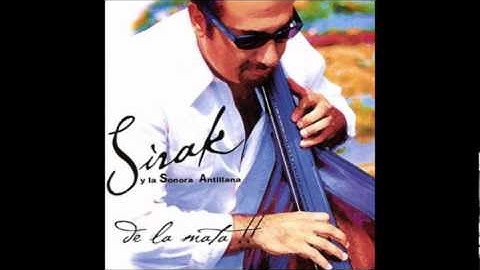 Bongó Lloró - Sirak y La Sonora Antillana