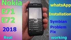 Nokia E71/E72 WhatsApp Installation fix and Update in 2018  - Durasi: 3:30. 