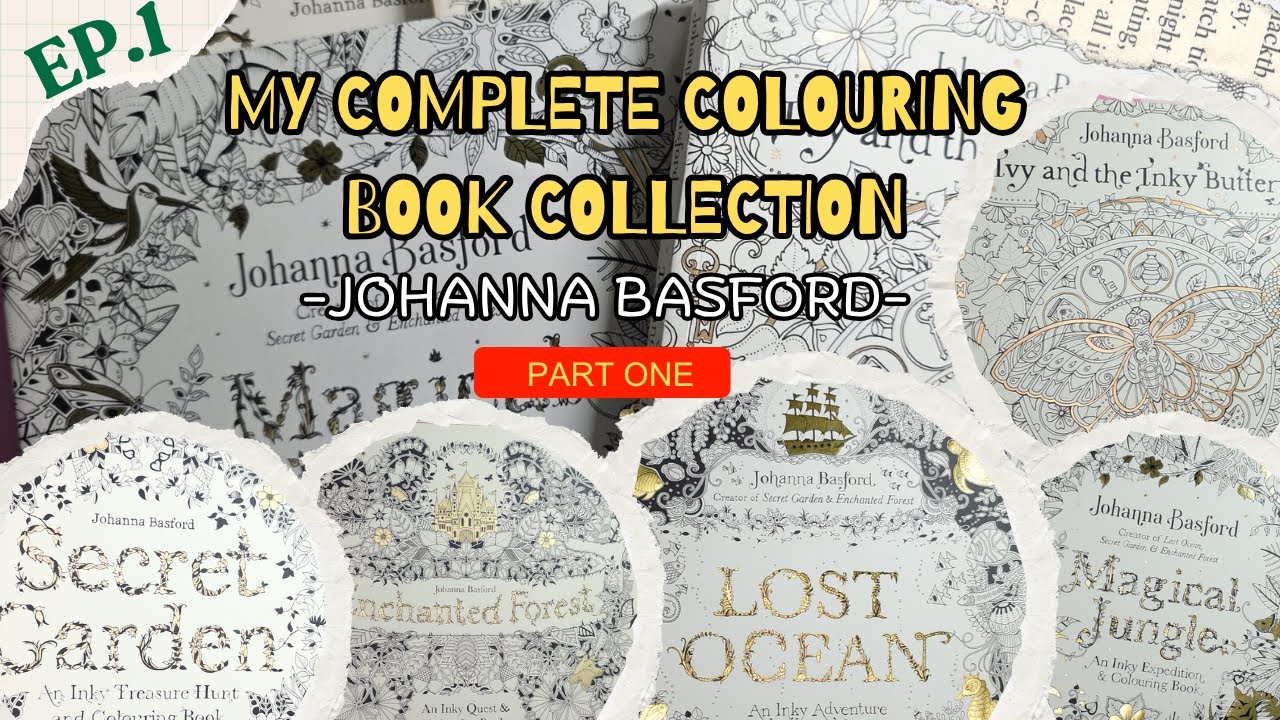 Johanna Basford Completed Coloring Pages - Part One 💗💜💗 Colouring Book Collection