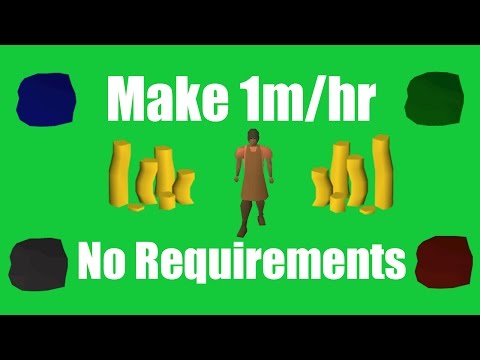 [OSRS] Make 1M/hr with No Requirements - Oldschool Runescape Money Making Method!