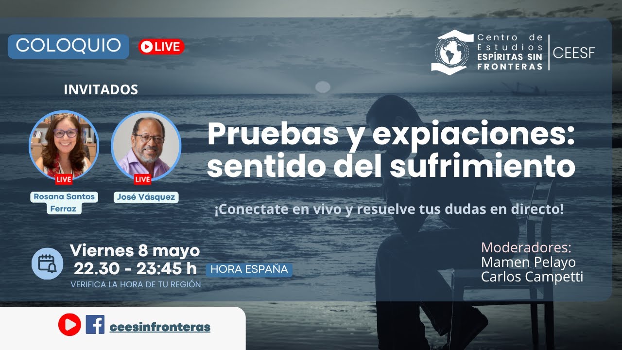 Coloquio: Pruebas y expiaciones: sentido del sufrimiento
