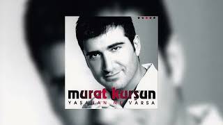 Murat Kurşun - Hadi Bana Evet De