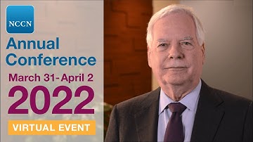 Join Us for the Virtual NCCN 2022 Annual Conference!  |  March 30 - April 2