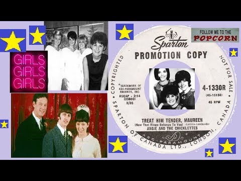 Angie And The Chicklettes  - Treat Him Tender, Maureen - SPARTON  1330 PROMO CANADA
