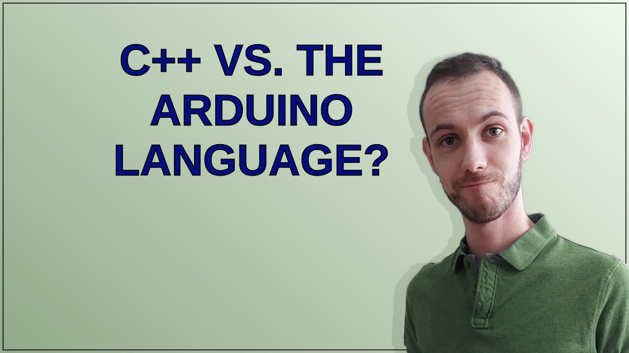 Arduino: C++ vs. The Arduino Language? - YouTube
