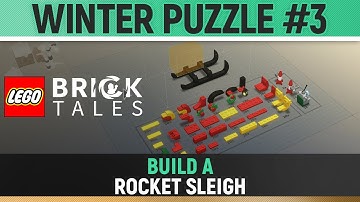 LEGO Bricktales - Build a Rocket Sleigh - Winter World Puzzle #3 Solution
