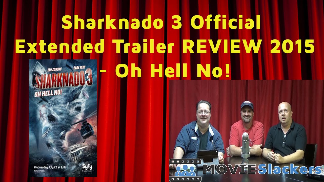 2015 Sharknado 3: Oh Hell No!