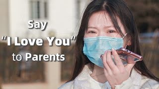 Surprise Calling Parents to Say 'I Love You' | Social Experiment