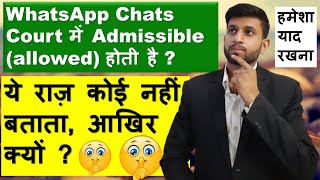 WhatsApp Chats are Admissible In Indian Courts as Evidence - Smart & Legal Guidance