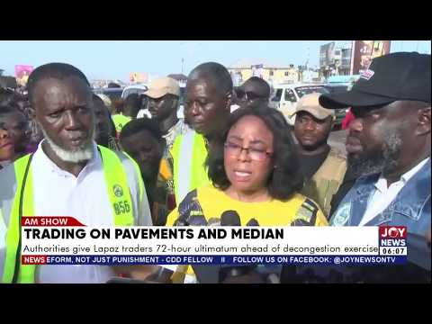 Trading on Medians: Authorities give Lapaz traders 72-hour ultimatum ahead of decongestion exercise