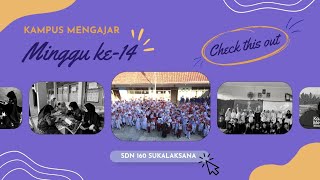 Kegiatan Kampus Mengajar 5 - Minggu Ke 14