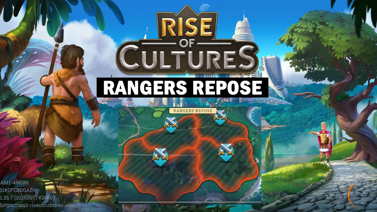 Rise of Cultures Rangers Repose