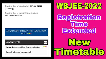WBJEE-2022 | New Timetable | Registration Extended | Subhojit Ghosh