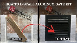 HOW TO INSTALL ALUMINUM GATE KIT BY ALUMISSION