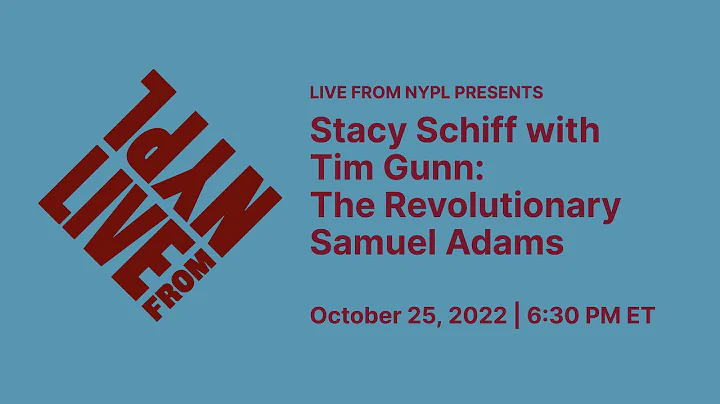Stacy Schiff with Tim Gunn: The Revolutionary Samu...