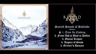 Download Lagu Bloodbark - Sacred Sound of Solitude (2025) [Full Album] MP3