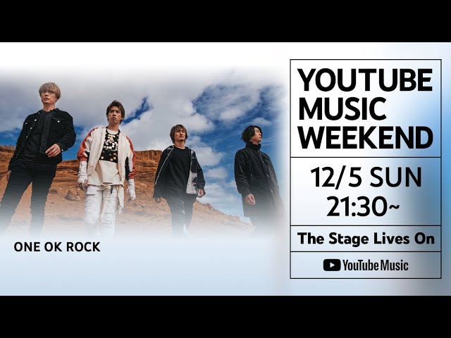 ONE OK ROCK Live Clip Mix - YouTube Music Weekend Edition - class=