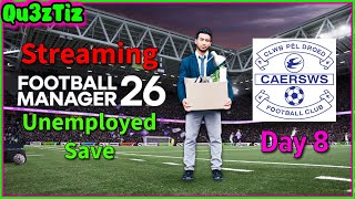 Unemployed in FM26 Help Wanted! | Day 8