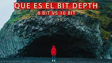 ¿Qué es la profundidad de bits? / 8 bits frente a 10 bits