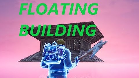 Cheese Head Three: HOW TO MAKE FLOATING BUILDINGS IN FORTNITE CREATIVE
