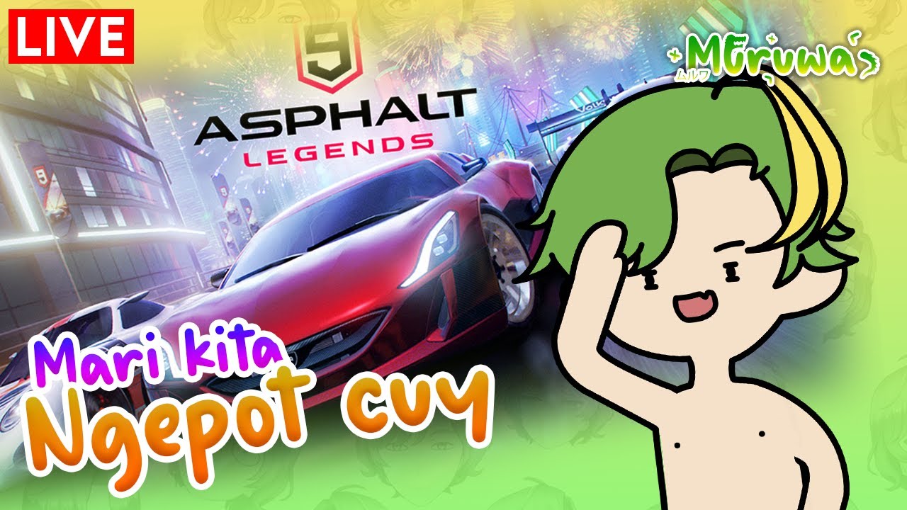 NGEPOT CUY! [Asphalt 9] - Muruwa Busukawa | Vtuber ID/EN - YouTube