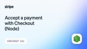Accept a payment with Checkout and the Integration Builder (Node)
