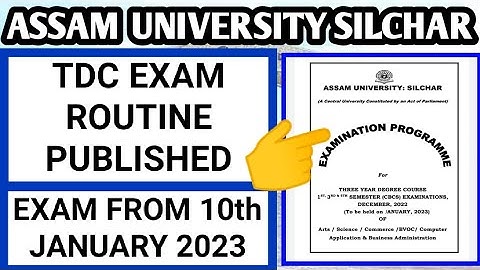 TDC exam routine is out | Exam from 10th January 2023 | Assam University | Pranoy Roy