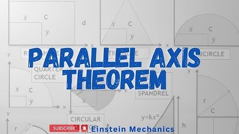 Ep 16 | Parallel Axis Theorem | Strength of Materials
