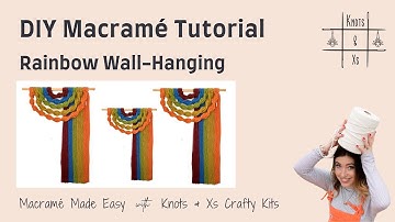 Easy, Beginner-Friendly DIY Macramé Rainbow Tutorial Macramé Wall Hanging