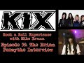 Ep. 39 - The Brian Forsythe Interview KIX (MOR Cruise, David Lee Roth, Winger, RATT, Whitesnake)