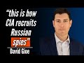 Cia officer on outsmarting the russians chinese spies  war in ukraine    ep18 david gioe