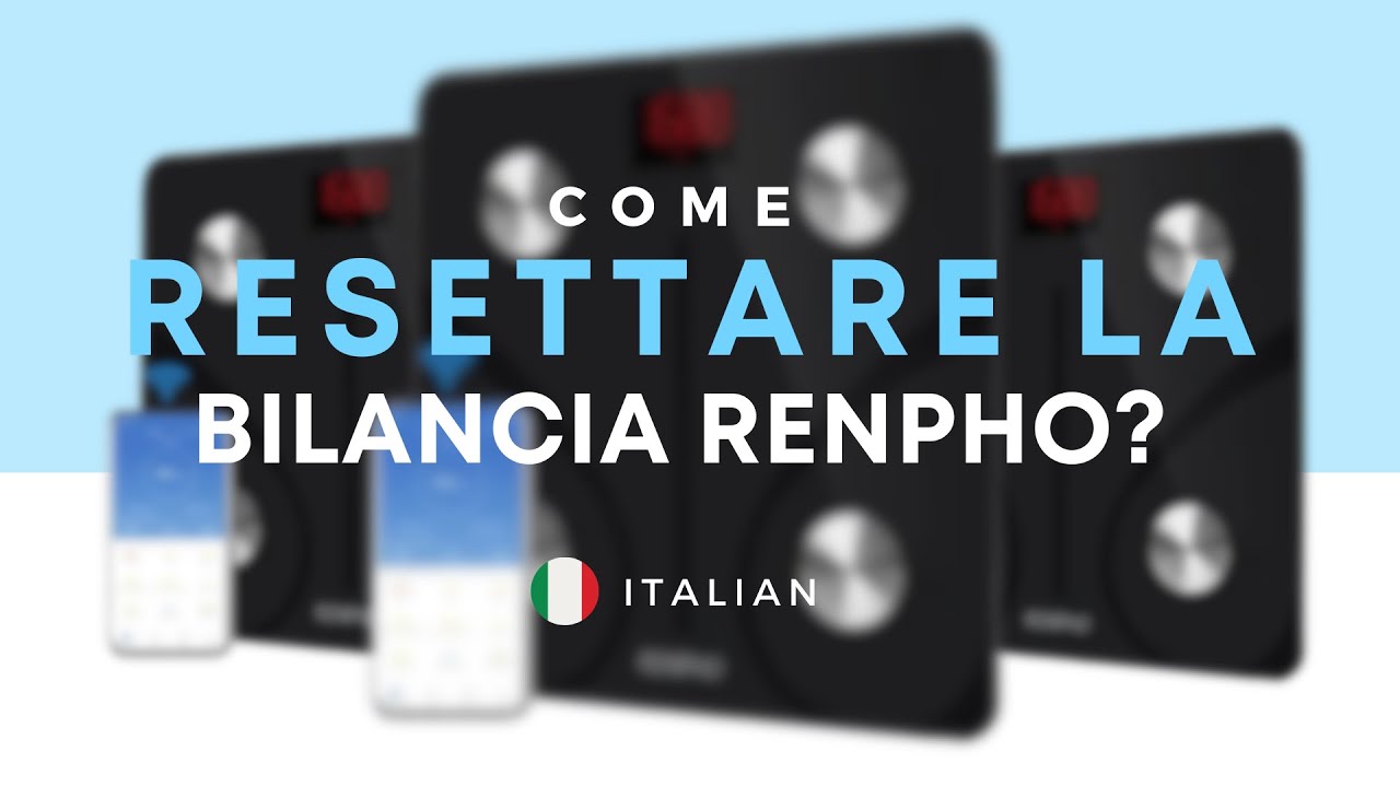 Come resettare la bilancia RENPHO? - FAQ 02 