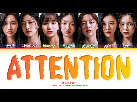 [R U Next?] MID-B VS HIGH-A Attention (original: NewJeans) Lyrics (Color Coded Lyrics)