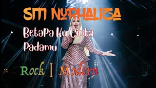 Siti Nurhaliza  Betapa Kucinta Padamu  Cover Rock  Modern