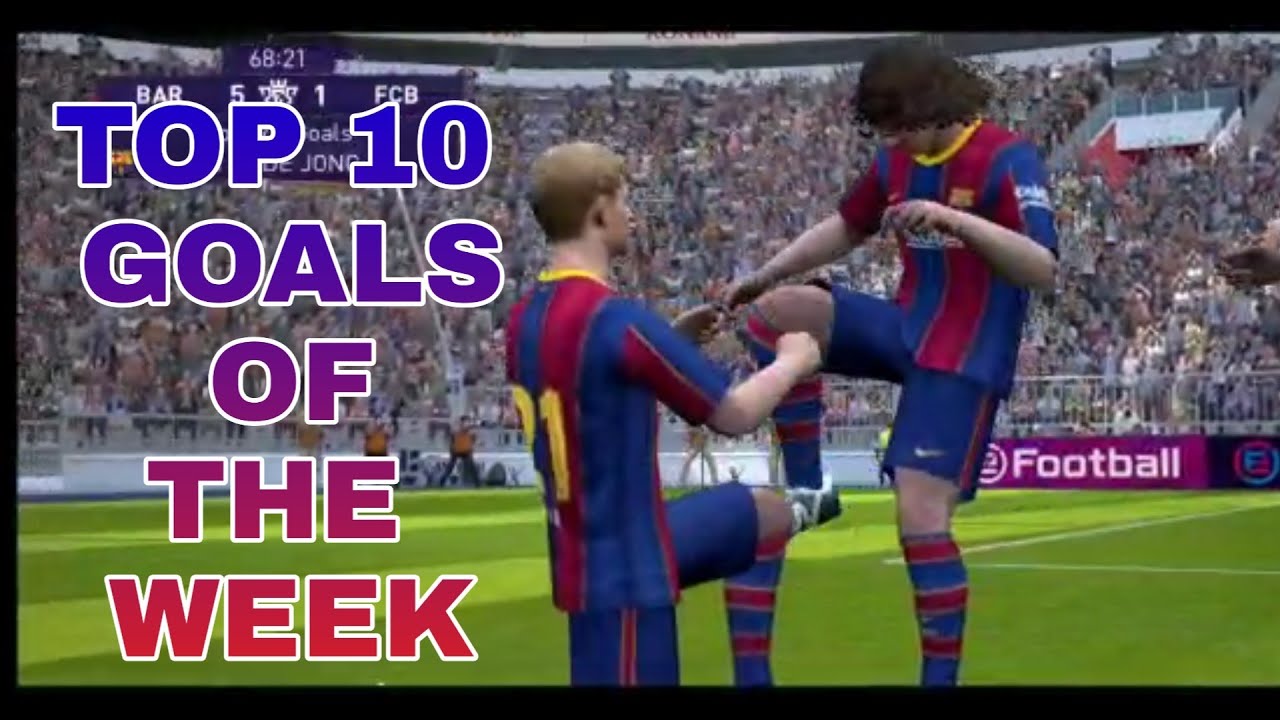 Top 10 Goals of the Week | Pes 2021 Mobile
